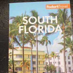 South Florida Fodors Travel Book